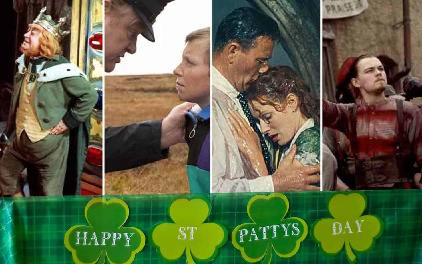 10 BEST MOVIES TO CELEBRATE ST PATTYS DAY - Get your Irish up with these picks
